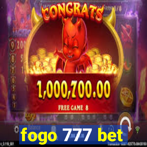 fogo 777 bet